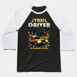Taxi Driver Baseball T-Shirt